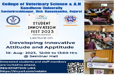 Student Innovation Fest Veterinary College. Sardarkrushinagar